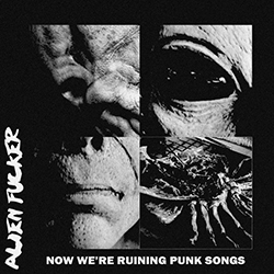  Now We're Ruining Punk Songs