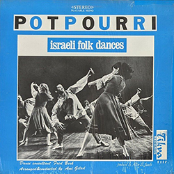  Potpourri - Israeli Folk Dances