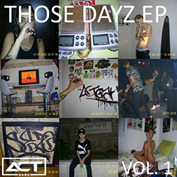  Those Dayz EP Vol. 1