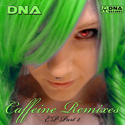  Caffeine Remixes EP Part 2