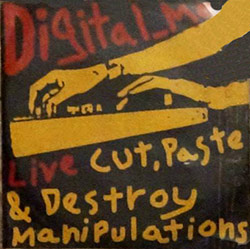  Live Cut, Paste & Destroy Manipulations