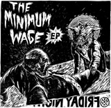  The Minimum Wage EP