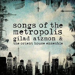  Songs of The Metropolis