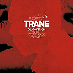  The Spirit Of Trane