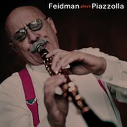  Feidman Plays Piazolla