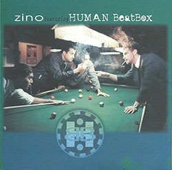  Zino featuring Human BeatBox