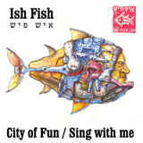  City of Fun / Sing With Me