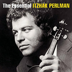  The Essential Itzhak Perlman