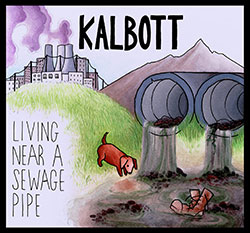  Living Near A Sewage Pipe