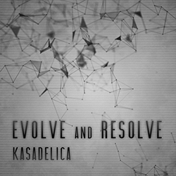  Evolve and Resolve