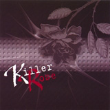  Killer Rose