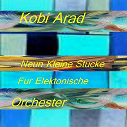  Neun Kleine Stucke Fur Elektronische Orchester