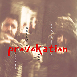  Provokation