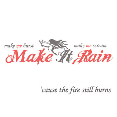 Cuase The Fire Still Burns
