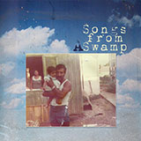  Songs From A Swamp