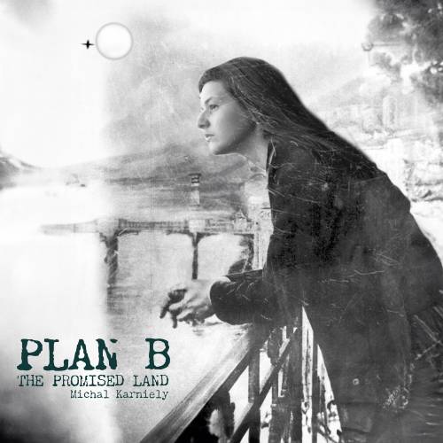  Plan B - The Promised Land