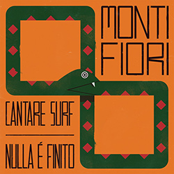  Cantare Surf / Nulla è Finito