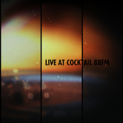  Live at Cocktail 88FM