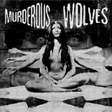  Murderous Wolves