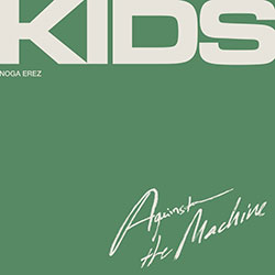  KIDS Against the Machine