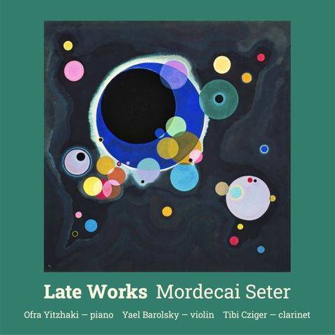  Mordecai Seter: Late Works