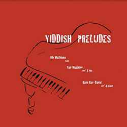  Yiddish Preludes