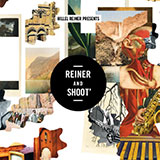  'Reiner & Shoot