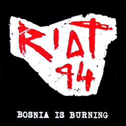  Bosnia is Burning