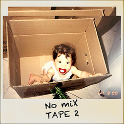  No Mixtape 2
