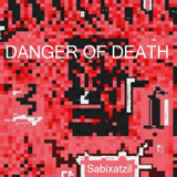  Danger of Death