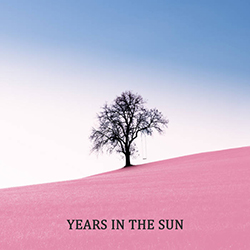  Years In The Sun