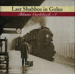  Last Shabbos In Golus