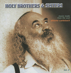  Holy Brothers & Sisters