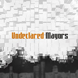  Undeclared Mayors