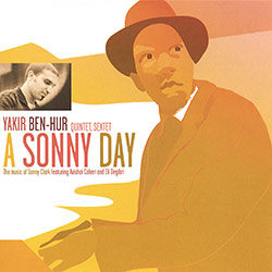  A Sonny Day: The Music of Sonny Clark