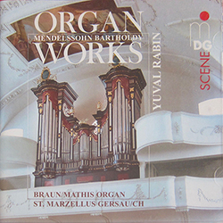  Mendelssohn: Organ Works