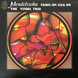  Mendelssohn Trios Op. 49 & 66