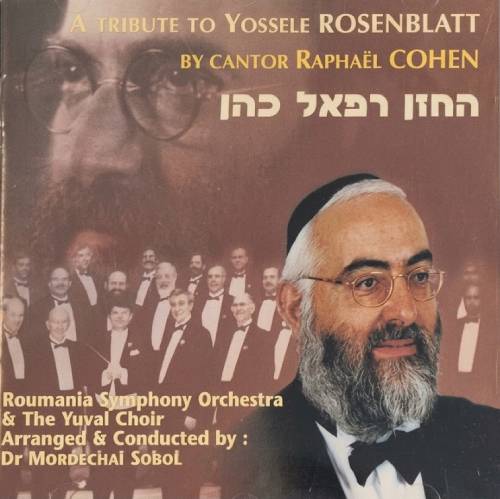  A Tribute to Yossele Rosenblatt