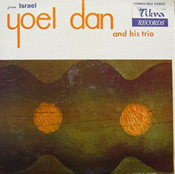  Yoel Dan And His Trio
